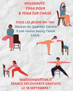 nouveauté YOGA SUR CHAISE à la rentrée MDQ CAEN CENTRE ET IFS les vendredis midis